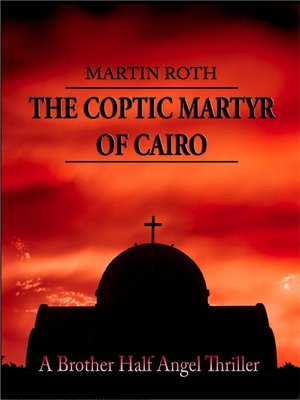 cover image of The Coptic Martyr of Cairo